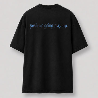 Way Up | Premium Tee